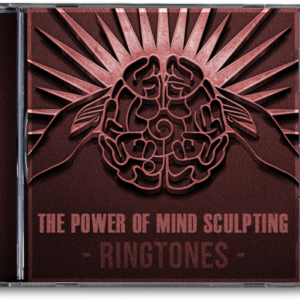 Ringtones - The Power of Mind Sculpting - English